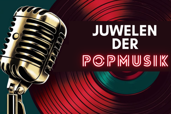 13.02.25 Juwelen der Popmusik